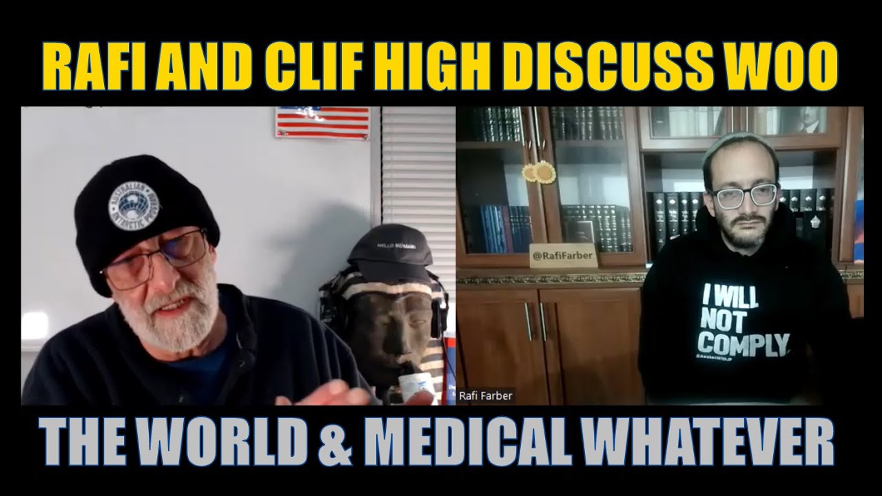 Clif High and Rafi Talk About The Jews, The Woos, Aliens, and Psychedelics - 02-04-2023